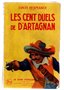 LOUIS HERMANCE   Les cents duels de d'Artagnan