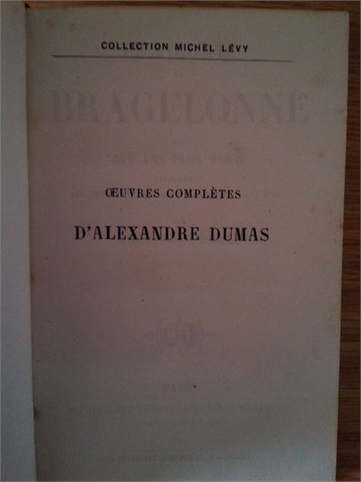 Dumas  Le vicomte de Bragelonne (tt 2,4)