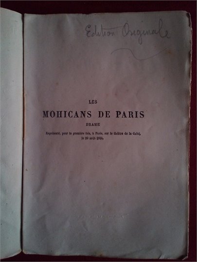 Dumas  Les mohicans de Paris (Drame)