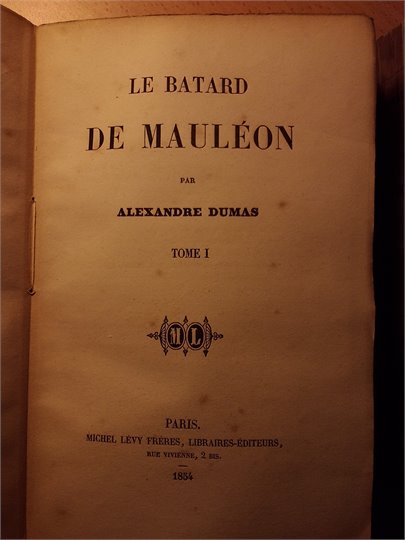 Dumas  Le batard de Mauleon (3tt)