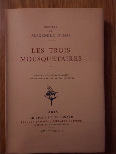 Dumas  Les trois mousquetaires (Conard)