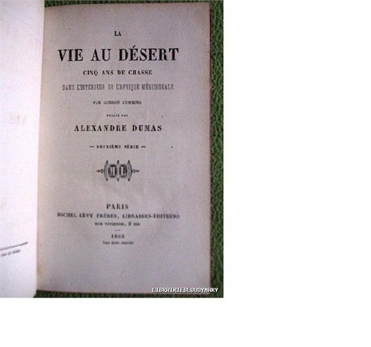 A.Dumas   La Vie au Desert
