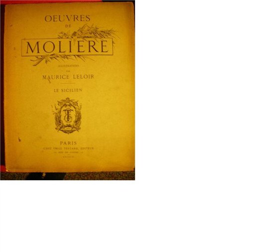 Oeuvres de Moliére "Le sicilien"  illustrations de Maurice Leloir