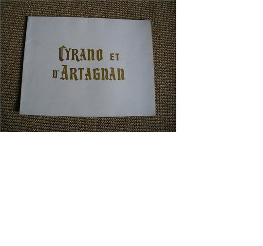 Synopsis livret cinema 1962 CYRANO ET D'ARTAGNAN Abel Gance