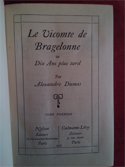 Dumas  Le Vicomte de Bragelonne (Coll.Nelson)