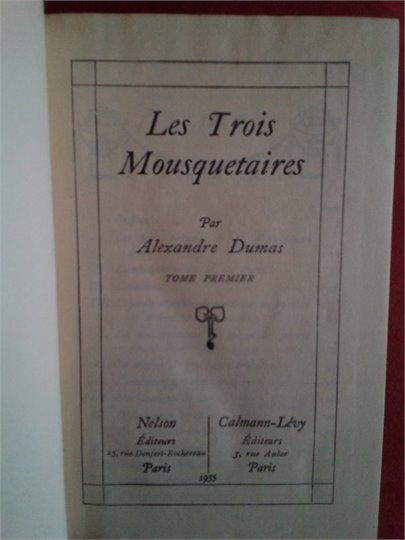 A.Dumas  Les Trois Mousquetaires t.1 et t.2 (Coll. Nelson)