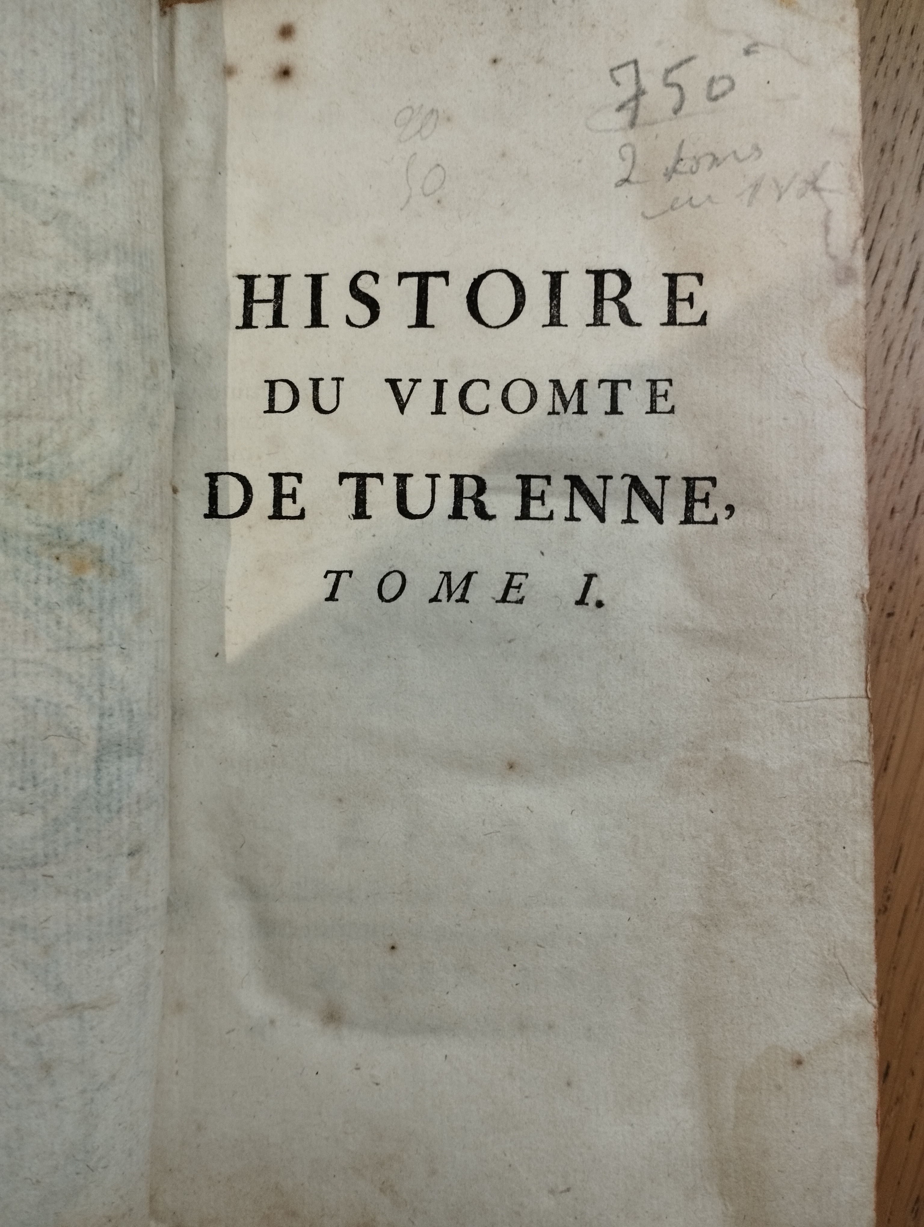 Francois Raguenet   Histoire Du Vicomte De Turenne  (2tt en 1 vol,1769)