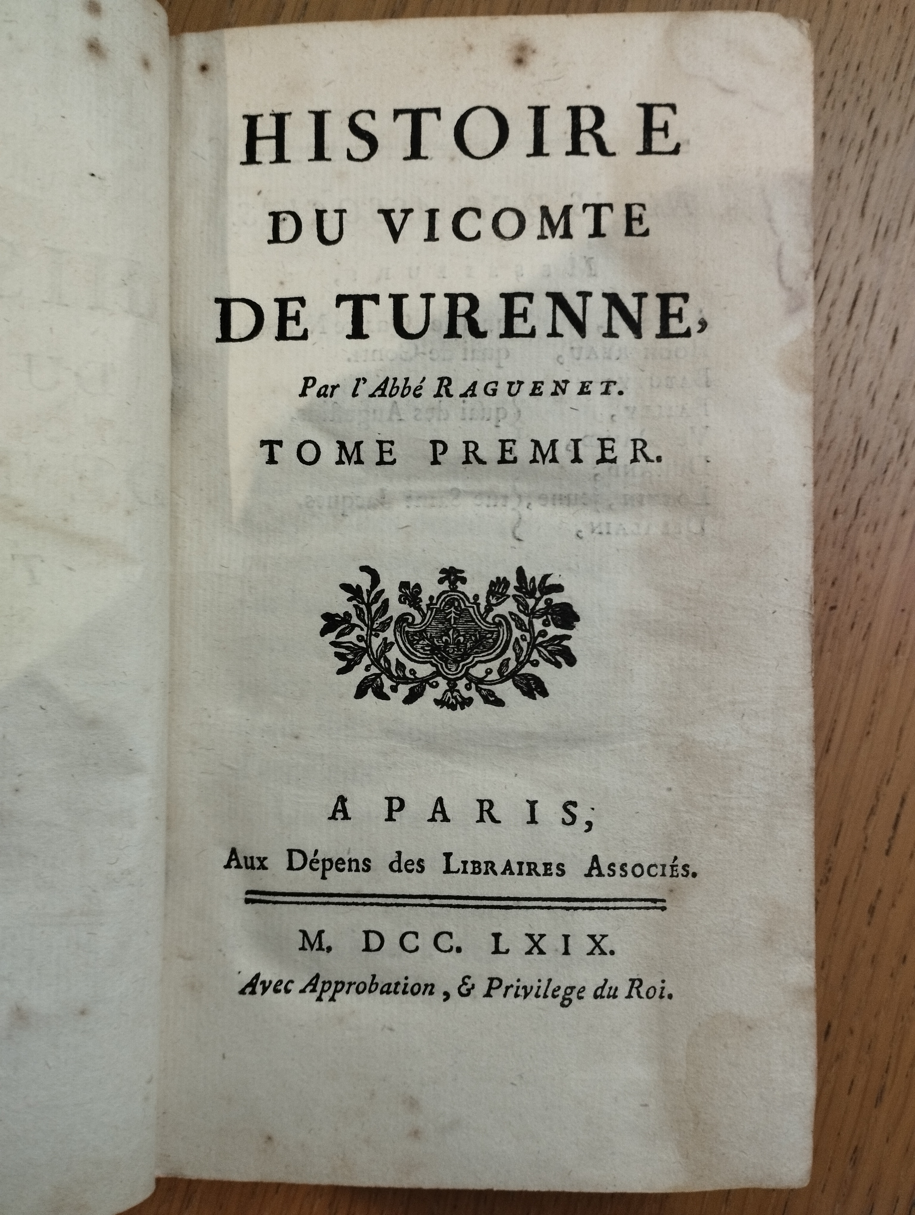 Francois Raguenet   Histoire Du Vicomte De Turenne  (2tt en 1 vol,1769)