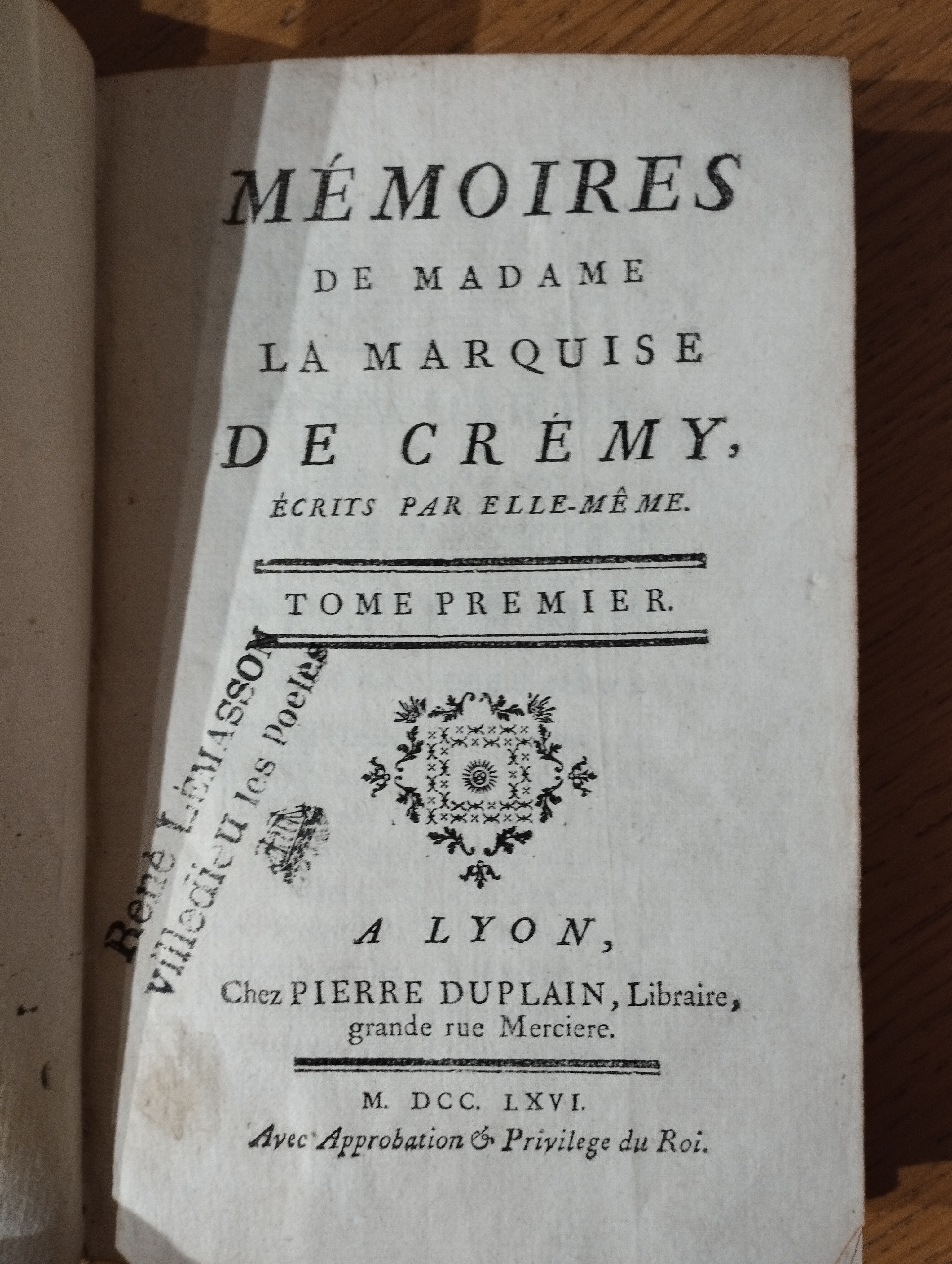MIREMONT (Anne d’Aubourg de la Bove, comtesse de). MEMOIRES DE MADAME LA MARQUISE DE CREMY, écrits par elle-même. (t.1 seul, manque t.2)