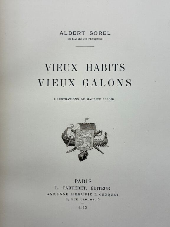 SOREL (Albert) et LELOIR (Maurice). Vieux habits - Vieux galons.     2